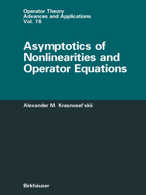 cover image of Asymptotics of Nonlinearities and Operator Equations